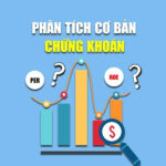 FA trong chứng khoán là phân tích cơ bản