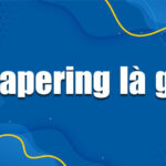 Khái niệm Tapering
